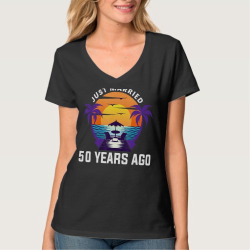 Just Married 50 Years Ago Matching 50th Wedding An T_Shirt