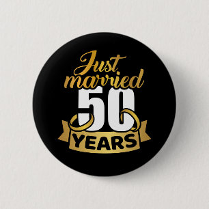 Just married 50 years golden wedding anniversary button