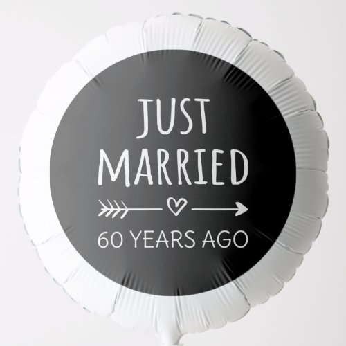  Just Married 60 Years Ago I Balloon