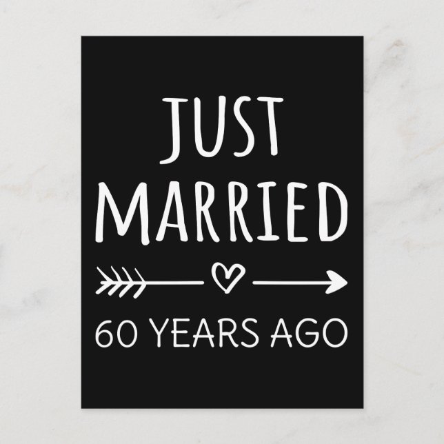  Just Married 60 Years Ago I Postcard (Front)