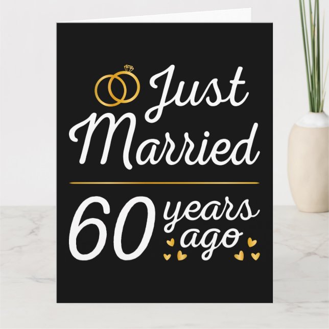 Just Married 60 Years Ago II Card (Front)