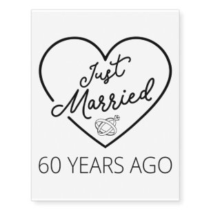 Just Married 60 Years Ago III Temporary Tattoos