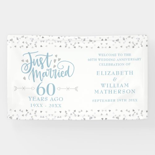 Just Married 60th Wedding Anniversary Welcome Sign