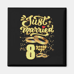 Just Married 8 Years Ago 8th Wedding Anniversary Magnet