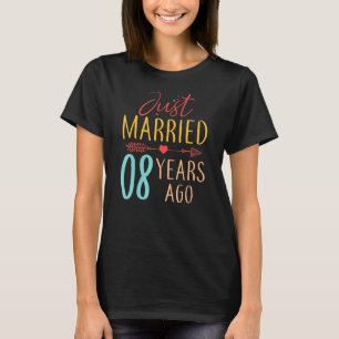 Just Married 8 Years Ago Retro Couple 8th Annivers T-Shirt