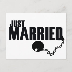 Just Married ball and chain Announcement Postcard