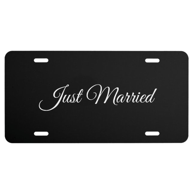 Just Married black & white custom script elegant  License Plate (Front)