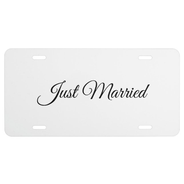 Just Married black white script elegant License Plate (Front)