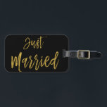 Just Married Bride Gold Foil Luggage Bag Tag<br><div class="desc">Newlywed Just Married Gold Foil Modern Luggage Bag Tag. This bag tag is perfect for the "just married" newlywed on her honeymoon vacation after the wedding.</div>