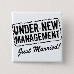 Just Married button | Under New Management