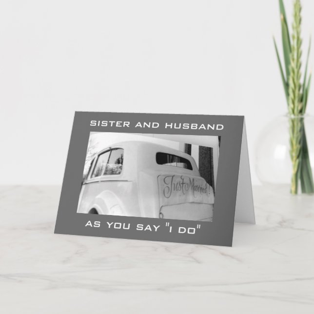 JUST MARRIED CAR TO MY SISTER AND HER HUSBAND ANNOUNCEMENT (Front)