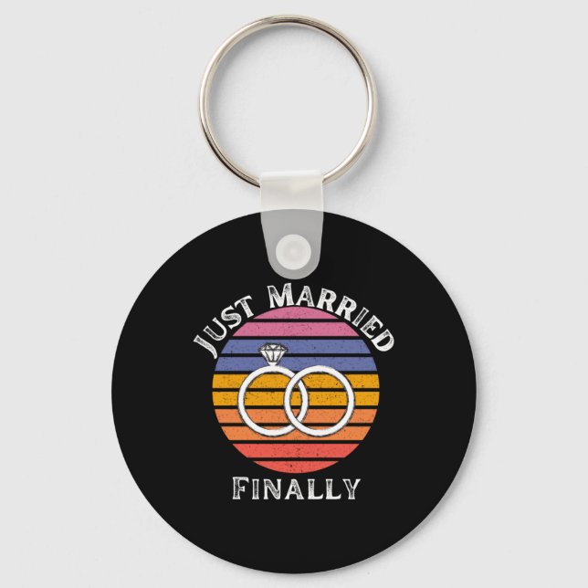 Just Married Finally Married Funny Bride Groom Hon Keychain (Front)