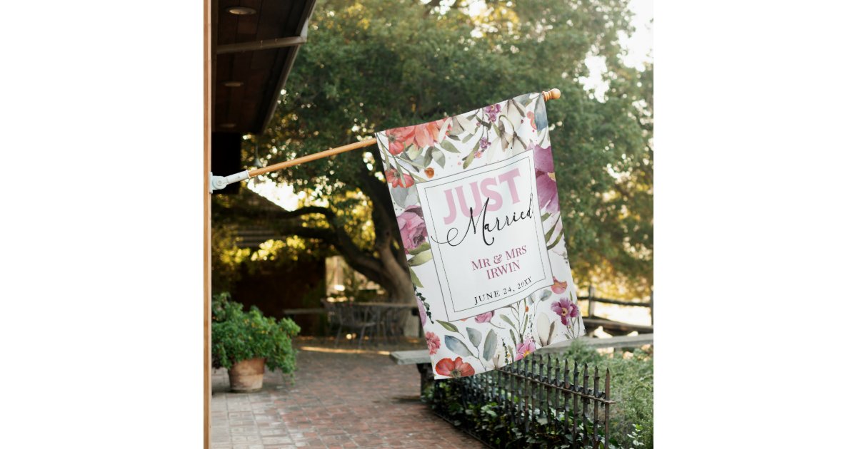 JUST MARRIED Floral Wedding House Flag | Zazzle.com