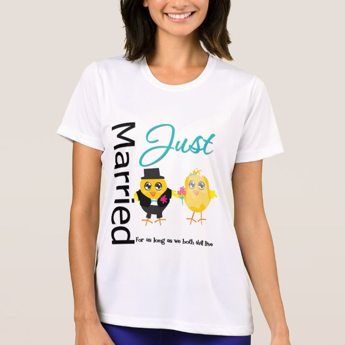 Just Married For As Long As We Both Shall Live Tshirt