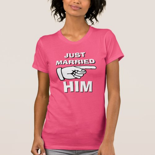 Just Married Him Her t shirt set for newly weds
