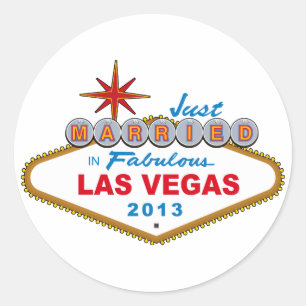 Just Married In Fabulous Las Vegas 2013 (Sign) Classic Round Sticker