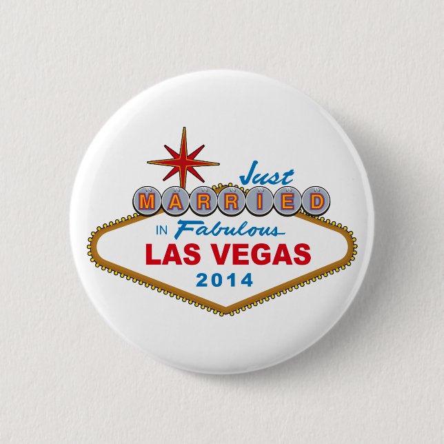 Just Married In Fabulous Las Vegas 2014 (Sign) Button (Front)