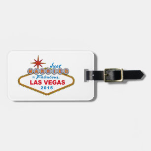 Just Married In Fabulous Las Vegas 2014 (Sign) Luggage Tag