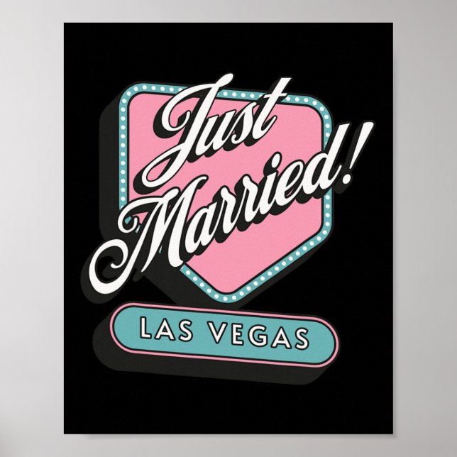 Just Married Las Vegas Wedding Bride Groom  Poster (Front)