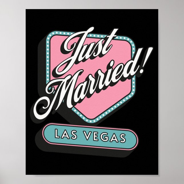 Just Married Las Vegas Wedding Bride Groom  Poster (Front)