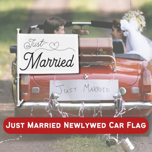 Just Married Newlywed Car Flag