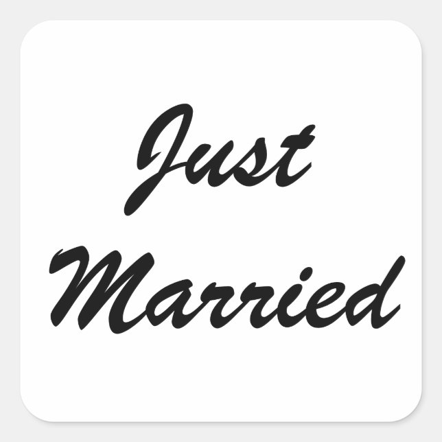 Just Married  Newlyweds Custom Script Text Wedding Square Sticker (Front)