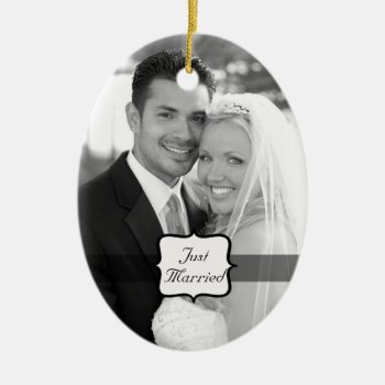 Just Married Oval Photo Ornament Black & White by BellaMommyDesigns at Zazzle