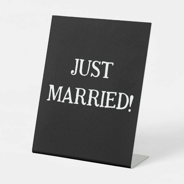 JUST MARRIED PEDESTAL SIGN (Front)