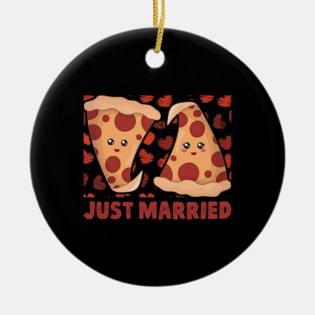 Just Married Pizza Slice Ceramic Ornament (Front)