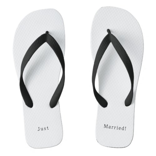 Just Married Quote Wedding And Marriage Text Flip Flops