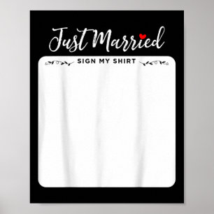 Just Married Sign My Shirt - Bride &amp; Groom 