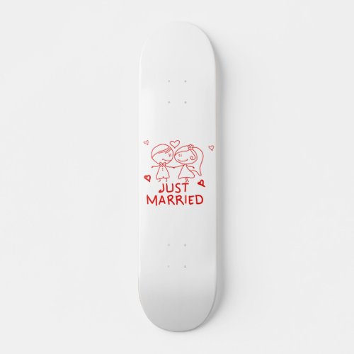 Just Married Skateboard