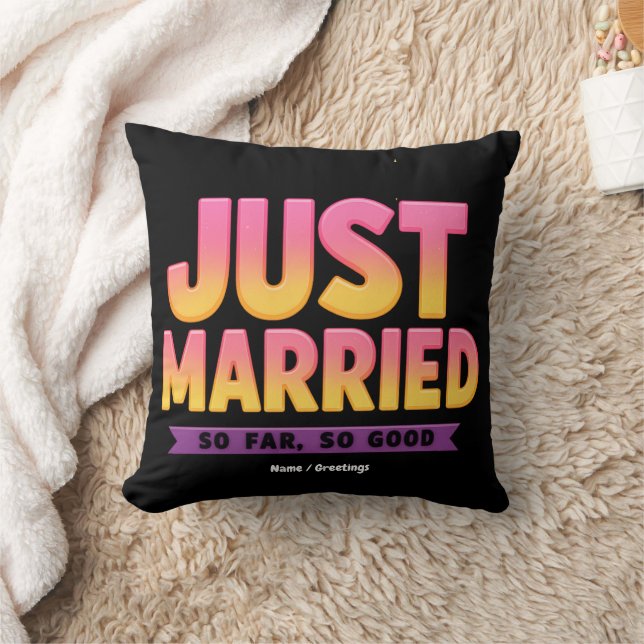 Just Married So Far So Good Funny Newlywed Couple Throw Pillow (Blanket)