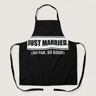 Just Married So Far So Good Newlywed Bride Couples Apron