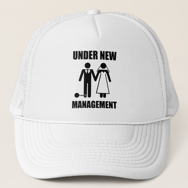 Just Married, Under New Management Trucker Hat (Front)