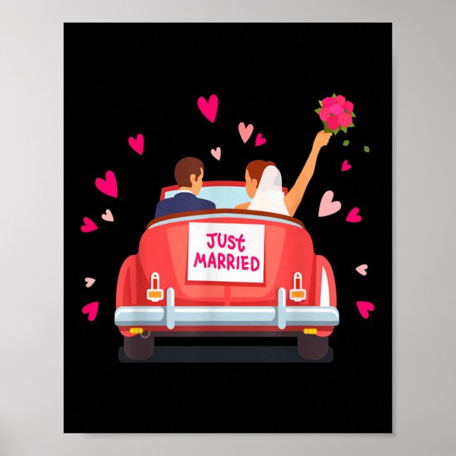 Just Married _ Wedding _ Bride &amp; Groom _ Gift  Poster (Front)