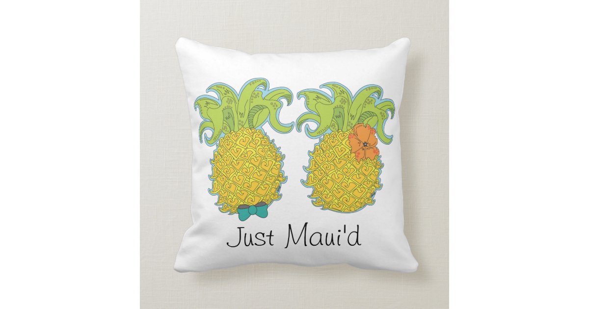 Just Maui'd Pillow