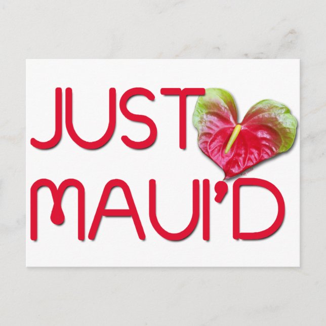 Just Maui'd Postcard (Front)