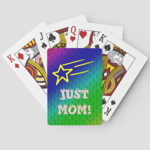 Just Mom Poker Cards