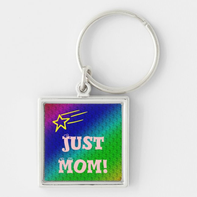 Just Mom Superstar Keychain (Front)