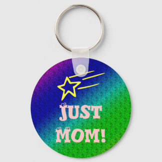 Just Mom Superstar Keychain