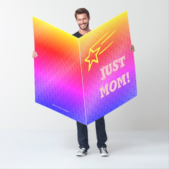 Just Mom Superstar Orange Pink Star My Life 36x48 Card (In Situ)