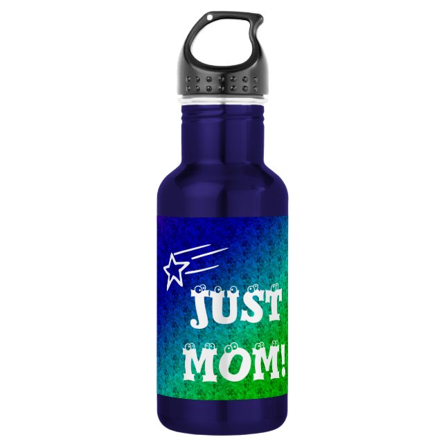 Just Mom Water Bottle (Front)