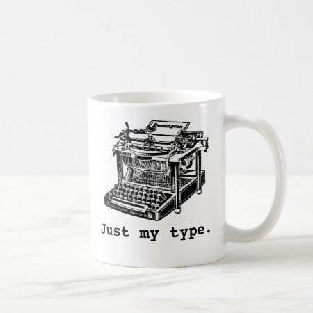 Just My Type, Typewriter Coffee Mug