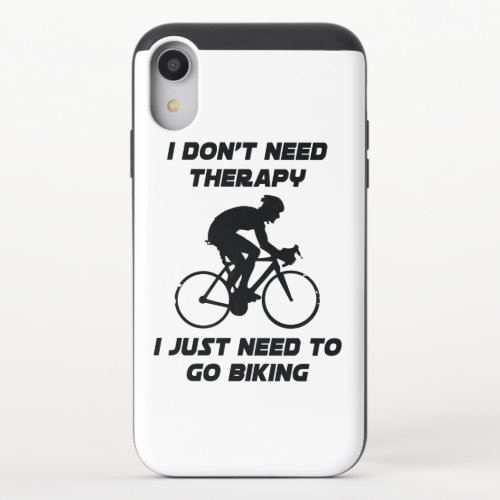 Just need to go biking T_Shirt iPhone XR Slider Case