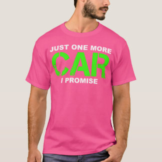 Just One Car friend T-Shirt