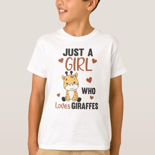 Just One Girl Who Loves Giraffes _ Cute Giraffe T_Shirt