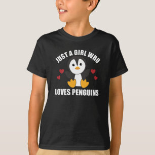Just One Girl Who Loves Penguins - Cute Penguin T-Shirt