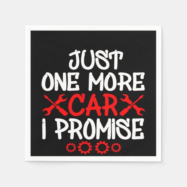 Just One More Car I Promise Napkins (Front)