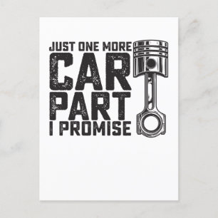 Just One More Car Part I Promise Car Mechanic Invitation Postcard